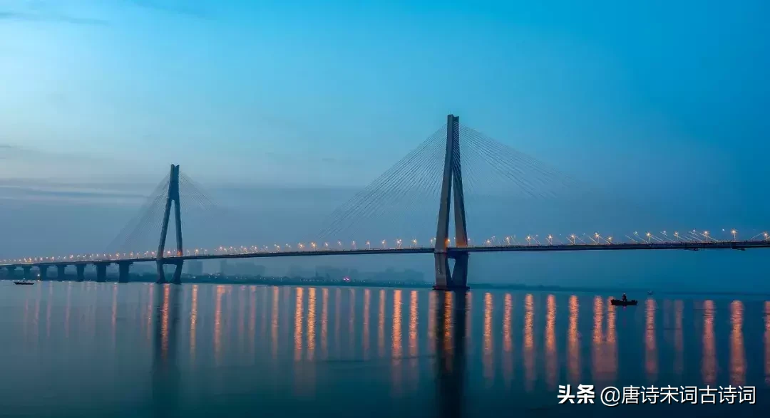 描写长江的诗句有哪些，20条赞美长江壮美景色的诗句